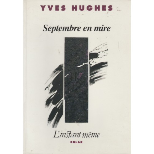 Septembre en mire  Yves Hugues